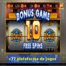 c77 plataforma de jogos